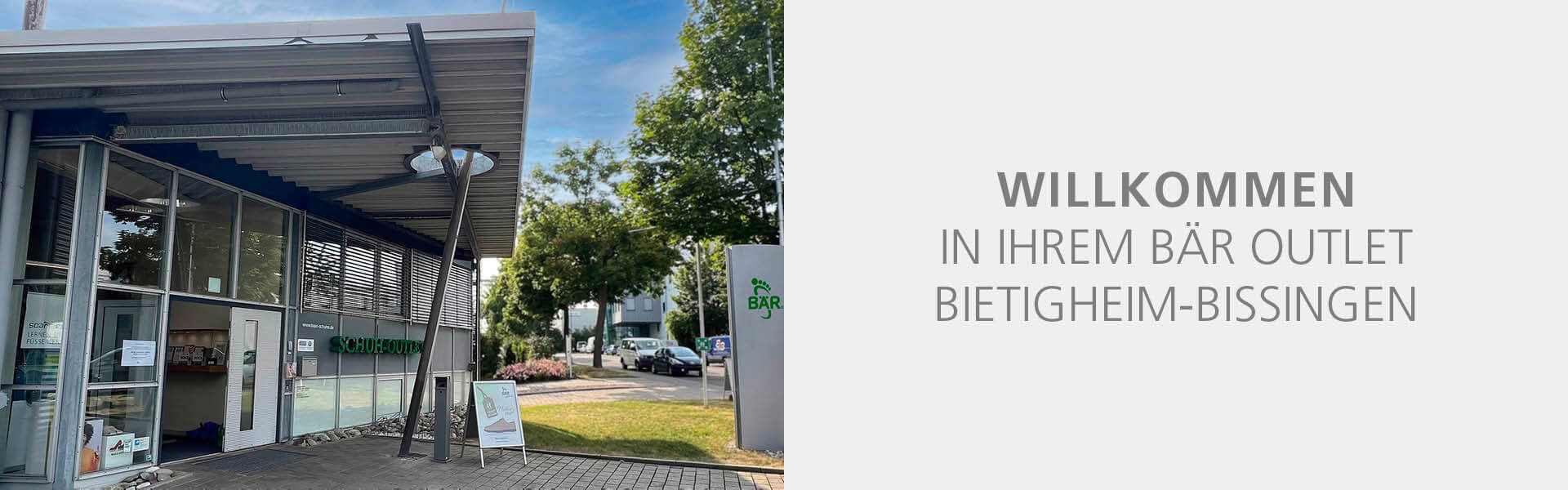 Eingang des BÄR Outlet Bietigheim-Bissingen mit Begrüßungsschild